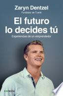 El futuro lo decides tú
