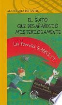 El gato que desaparecio misteriosamente / The Cat Who Got Carried Away