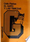 El gato y las tibiezas