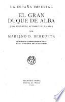 El gran duque de Alba (don Fernando Alvarez de Toledo)