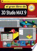 El gran libro de Autodesk 3DS Max 9
