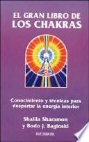 El gran libro de los Chakras
