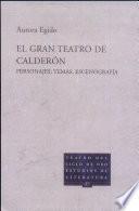 El gran teatro de Calderón