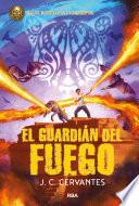 El guardián del fuego