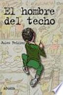 Libro El hombre del techo