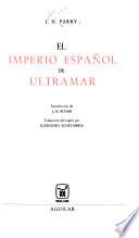 El Imperio Español de ultramar