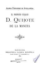 El ingenioso hidalgo don Quijote de la Mancha