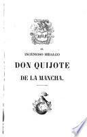 El ingenioso hildalgo don Quijote de la Mancha