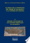 El inicio de la enseñanza del árabe en Salamanca y la Cátedra de Avicena