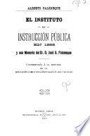 El Instituto de instrucción pública en 1855 y una memoria del dr. d. José G. Palomeque
