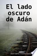 El lado oscuro de Adán