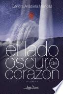 El lado oscuro del corazón