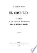 El liberalismo Catolico y el Concilio
