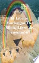 El Librito BurlesQui De Siloh, Libro de cuentos 6