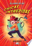 El libro de las chicas intrépidas