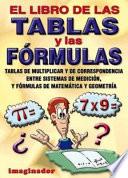 El libro de las tablas y las formulas / The book of multiplication tables and formulas