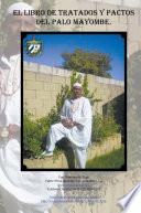EL LIBRO DE TRATADOS Y PACTOS DEL PALO MAYOMBE