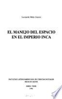 El manejo del espacio en el imperio inca