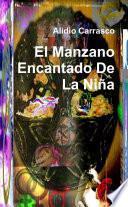El Manzano Encantado De La Niña