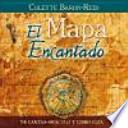 El mapa encantado : 54 cartas-oráculo y libro guía