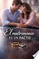 El matrimonio es un pacto
