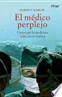 El médico perplejo