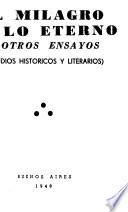 El milagro de los eterno y otros ensayos