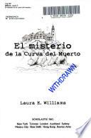 El misterio de la curva del muerto
