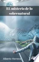 El misterio de lo sobrenatural