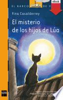 El misterio de los hijos de Lúa
