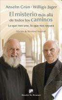 El misterio más allá de todos los caminos