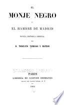 El Monje negro ó el hambre de Madrid