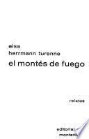 El montés de fuego