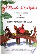 El mundo de los niños: Cuentos populares y de hadas