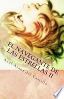 El Navegante de las Estrellas II