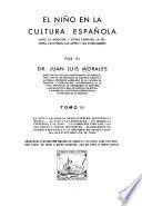 El niño y las bellas artes. El niño y la literatura. Ex libris; la filatelia y el niño. La sabiduría popular; cantos, bailes y juegos infantiles. Hagiografía pediátrica española y un apéndice de temas variados relacionados con el niño