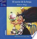 El Novio De La Bruja / The Witch's Boyfriend