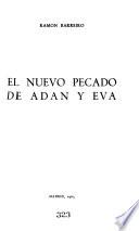 El nuevo pecado de Adan y Eva