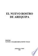 El nuevo rostro de Arequipa