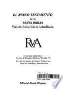 El Nuevo Testamento - Venid a Mi Rva