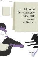 El otoño del comisario Ricciardi (Comisario Ricciardi 4)