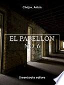 El pabellón número seis