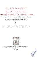 El Pensamiento constitucional hispanoamericano hasta 1830: Venezuela. Constitución de Cádiz, 1812