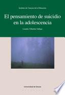 El pensamiento de suicidio en la adolescencia