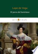 El Perro del hortelano