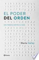 El poder del orden