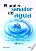 EL PODER SANADOR DEL AGUA