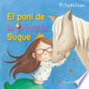 El poni de la princesa Suque (Princess Suque's Pony)