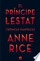 El Principe Lestat / Prince Lestat