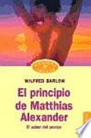 Libro El principio de Matthias Alexander